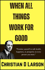 When All Things Work for Good