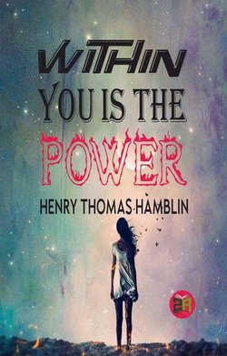 Within You is the Power