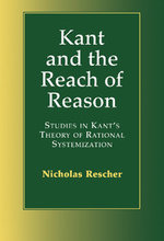 Kant and the Reach of Reason