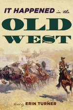 It Happened in the Old West