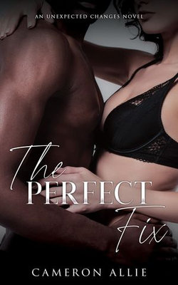 The Perfect Fix