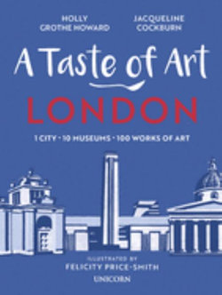 A Taste of Art: London