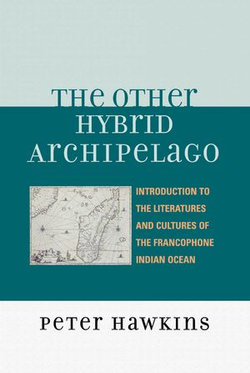 The Other Hybrid Archipelago The Other Hybrid Archipelago