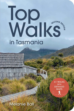 Top Walks in Tasmania