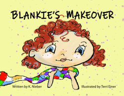 Blankie's Makeover