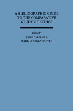 A Bibliographic Guide to the Comparative Study of Ethics