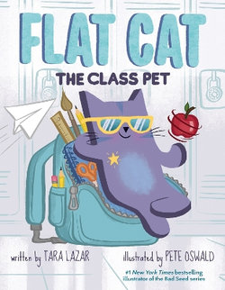 Flat Cat : The Class Pet