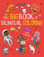My First Big Book of Bilingual Coloring: Spanish