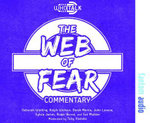 Who Talk: The Web of Fear