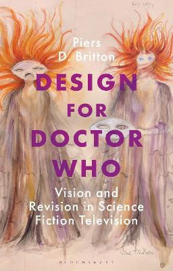 Design for Doctor Who Design for Doctor Who