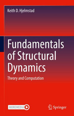 Fundamentals of Structural Dynamics Fundamentals of Structural Dynamics