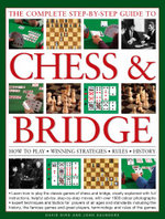 The Complete Step-by-Step Guide to Chess & Bridge
