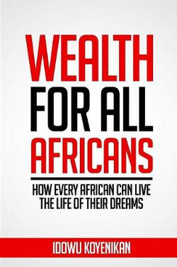 Wealth for All Africans