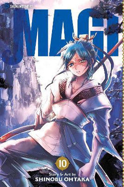 Magi: the Labyrinth of Magic, Vol. 10