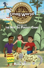Not So Perfect Game Not So Perfect Game