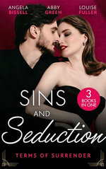 Sins And Seduction: Terms of Surrender/Defying Her Billionaire Protector/The Virgin's Debt To Pay/Claiming His Wedding Night