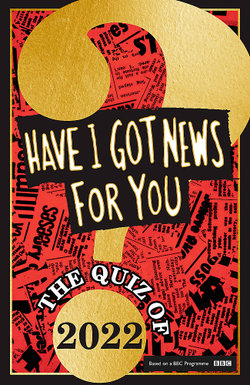 Have I Got News for You: the Quiz Of 2022