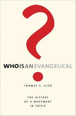 Who Is an Evangelical?