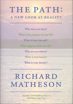 The Path: A New Look at Reality