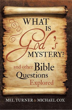 What Is God's Mystery?