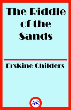 The Riddle of the Sands