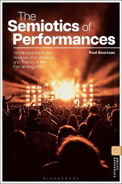 The Semiotics of Performances The Semiotics of Performances