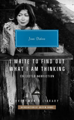 I Write to Find Out What I Am Thinking