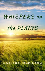 Whispers On The Plains