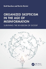 Organized Skepticism in the Age of Misinformation