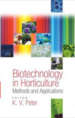 Biotechnology in Horticulture