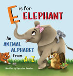 E is for Elephant