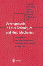 Developments in Laser Techniques and Fluid Mechanics