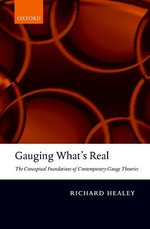 Gauging What's Real