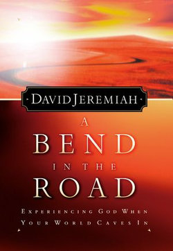 A Bend in the Road A Bend in the Road