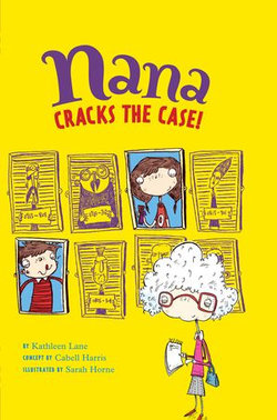 Nana Cracks the Case! Nana Cracks the Case!
