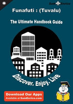 Ultimate Handbook Guide to Funafuti : (Tuvalu) Travel Guide