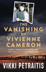 The Vanishing of Vivienne Cameron
