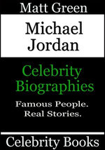 Michael Jordan: Celebrity Biographies