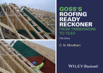 Goss's Roofing Ready Reckoner - From Timberwork Totiles 5E