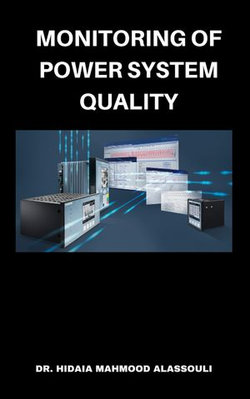 Monitoring of Power System Quality Monitoring of Power System Quality