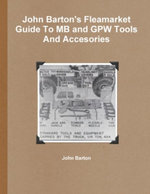 John Barton's Fleamarket Guide to MB and GPW Tools and Accesories
