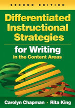 Differentiated Instructional Strategies for Writing in the Content Areas