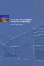 Thermal Analysis and Design of Passive Solar Buildings Thermal Analysis and Design of Passive Solar Buildings