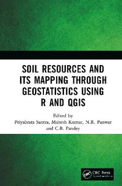 Soil Resources and Its Mapping Through Geostatistics Using R and Qgis