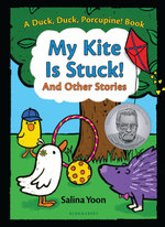 My Kite Is Stuck! And Other Stories