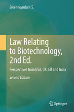 Law Relating to Biotechnology, 2nd Ed.