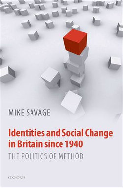 Identities and Social Change in Britain since 1940 Identities and Social Change in Britain since 1940