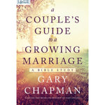 Couple's Guide To A Growing Marriage, A