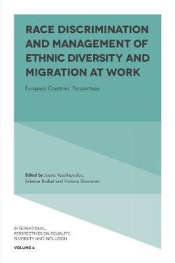 Race Discrimination and Management of Ethnic Diversity and Migration at Work