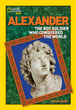 World History Biographies: Alexander